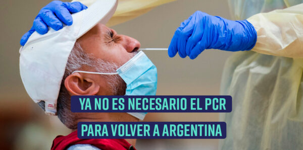 Adiós al PCR para volver a Argentina