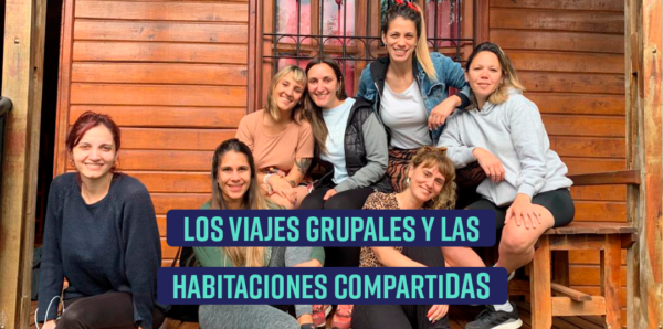 habitaciones compartidas viaje grupal - buenas-vibras.com.ar