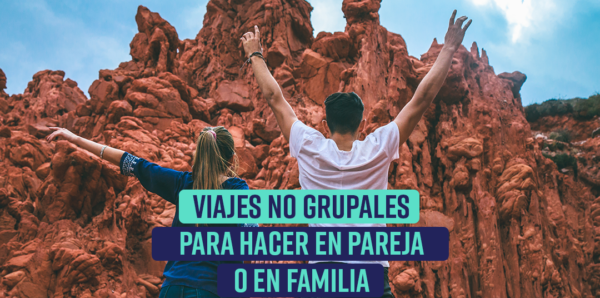 viajes de pareja viajes familiares - buenas-vibras.com.ar