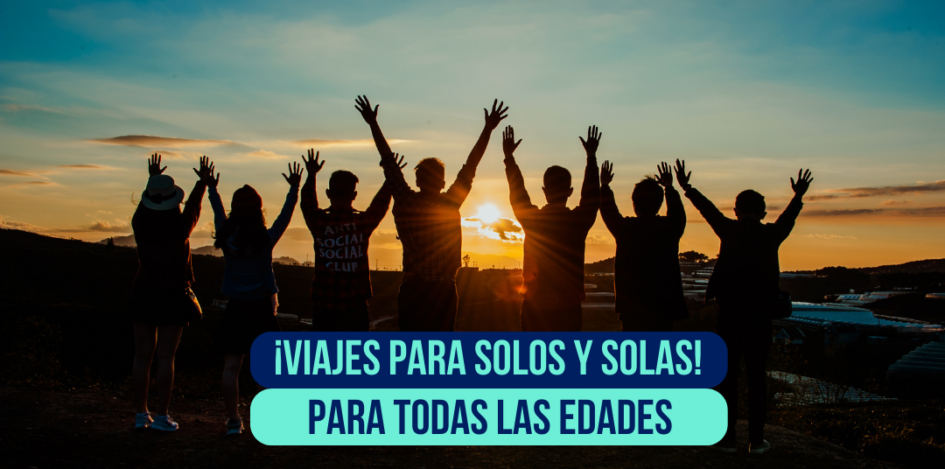 viajes-solos-solas-edades-buenas-vibras.com.ar