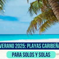 Verano 2025: Playas paradisíacas en grupo